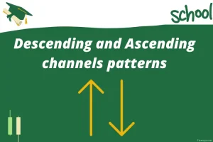 Descending and Ascending channel patterns rev