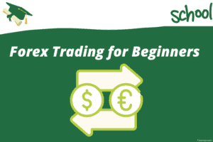 Forex Trading For Beginners with free PDF