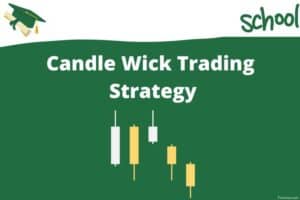 Candle wick trading strategy cover